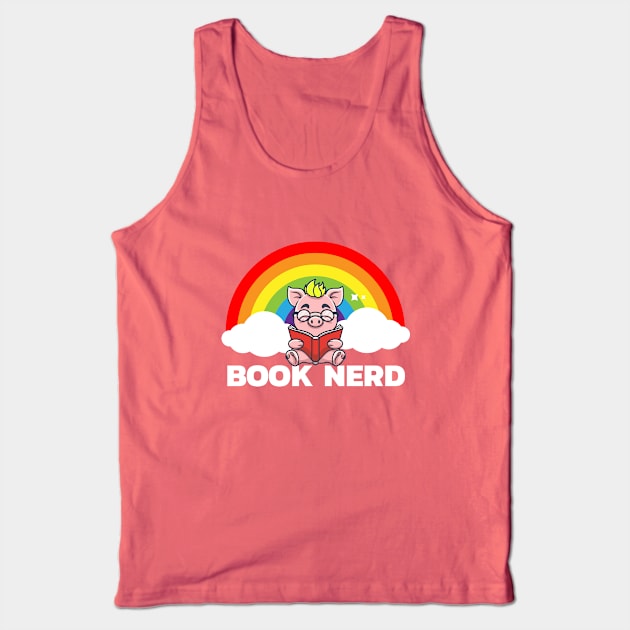 Nerd Book Pig Reading a Book in the Rainbow Tank Top by KENG 51